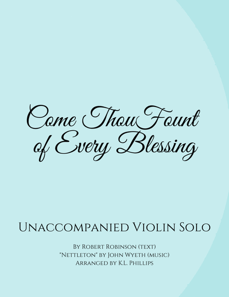 Come Thou Fount of Every Blessing - Unaccompanied Violin Solo image number null