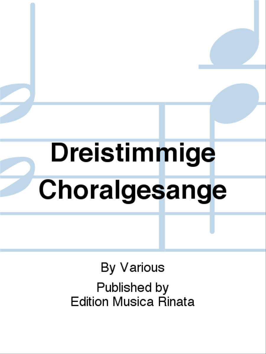 Dreistimmige Choralgesange 3-Part scores gallery preview page 1