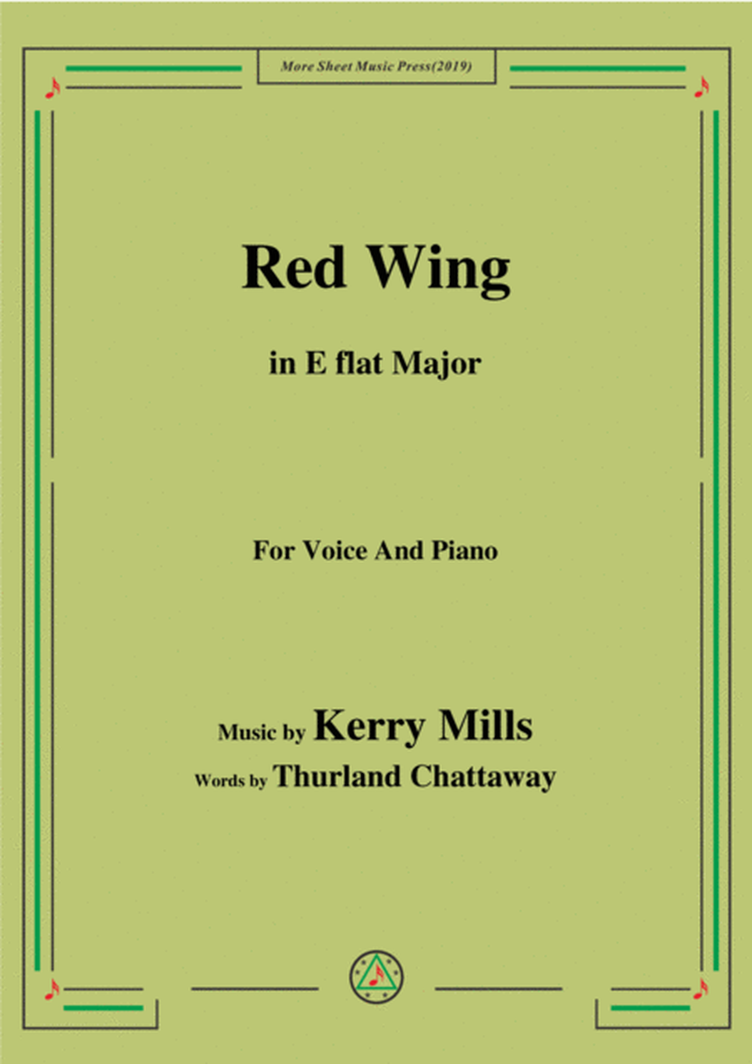 Kerry Mills-Red Wing,in E flat Major,for Voice and Piano image number null