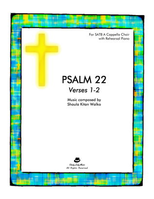 Psalm 22 (My God, My God) – SATB small choir ensemble