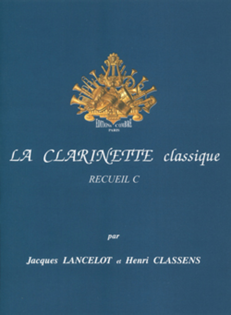 La Clarinette classique Vol. C
