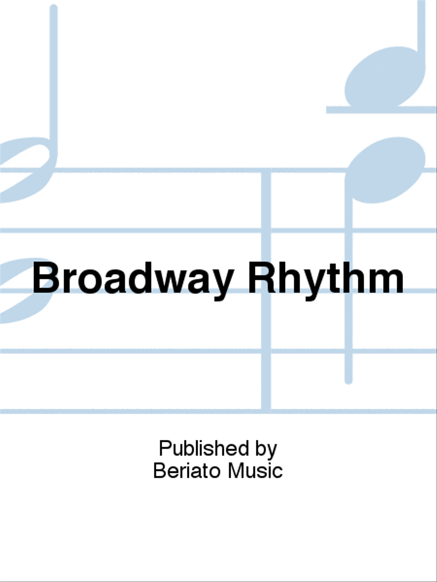 Broadway Rhythm Piano, Vocal, Guitar scores gallery preview page 1