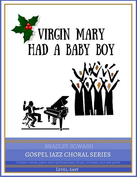 Virgin Mary Had a Baby Boy - Easy Choir and Jazz Combo image number null