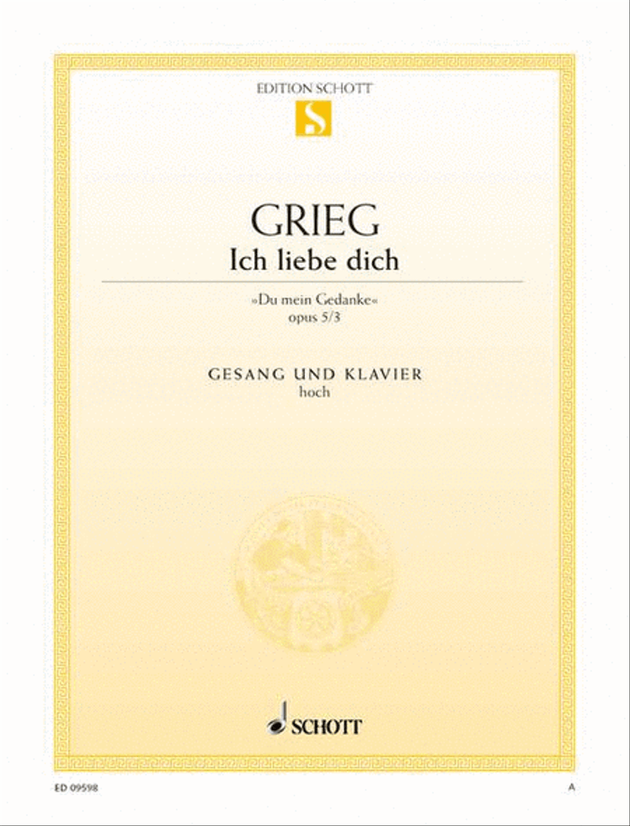 Ich liebe Dich by Edvard Grieg High Voice - Sheet Music