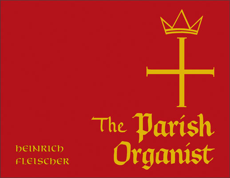 The Parish Organist (Parts 1-4)