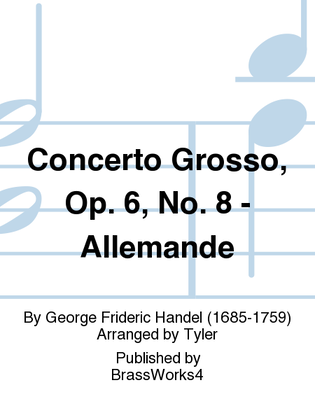 Book cover for Concerto Grosso, Op. 6, No. 8 - Allemande