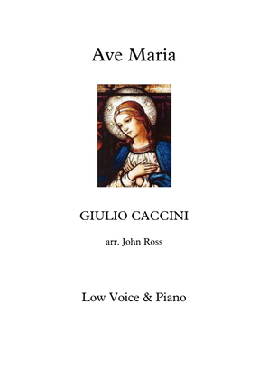 Ave Maria (Caccini) (Low voice, Piano)