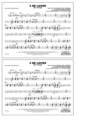 2 Be Loved (Am I Ready) (arr. Conaway & Finger) - Multiple Bass Drums