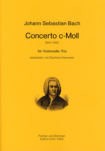 Concerto c-Moll BWV 1060 (für Violoncello-Trio)