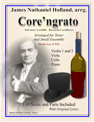 Core ngrato Neapolitan Song Arranged for Tenor and Ensemble in the key of Eb