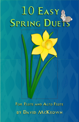 Book cover for 10 Easy Spring Duets for Flute and Alto Flute