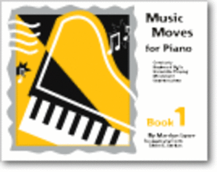 Book cover for Music Moves for Piano, Book 1 - Student edition