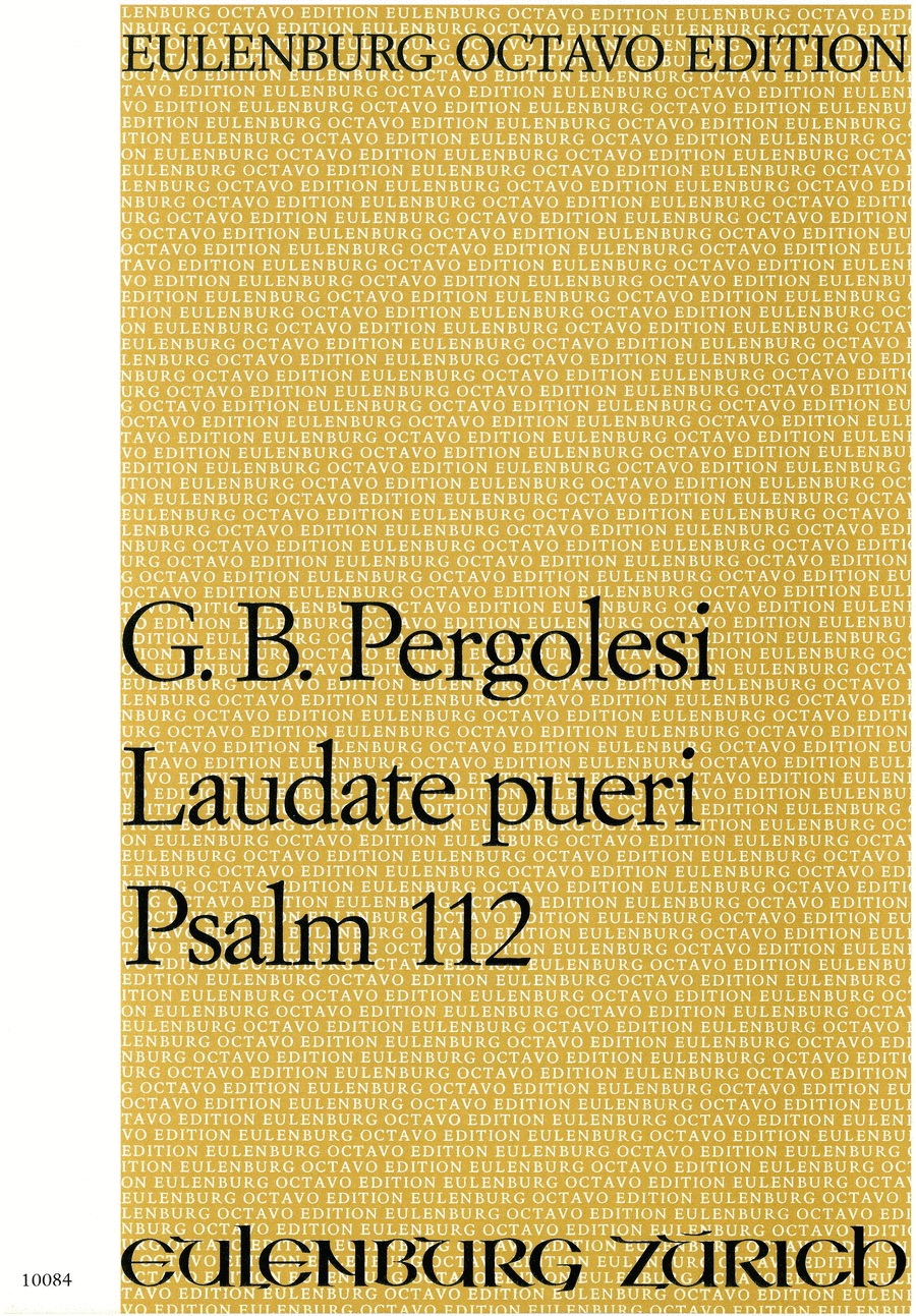 Laudate Pueri Psalm 112