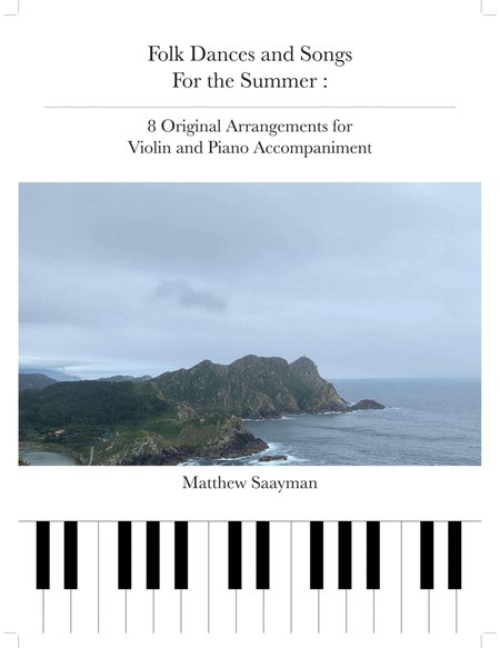 Folk Songs and Dances for the Summer - 8 original Arrangements for Violin and Piano