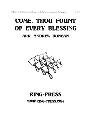 Come, Thou Fount of Every Blessing (3-5 octaves with optional 3 octaves, organ; Level 3-)