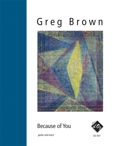 Greg Brown : Because of You