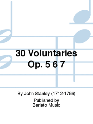 30 Voluntaries Op. 5 6 7
