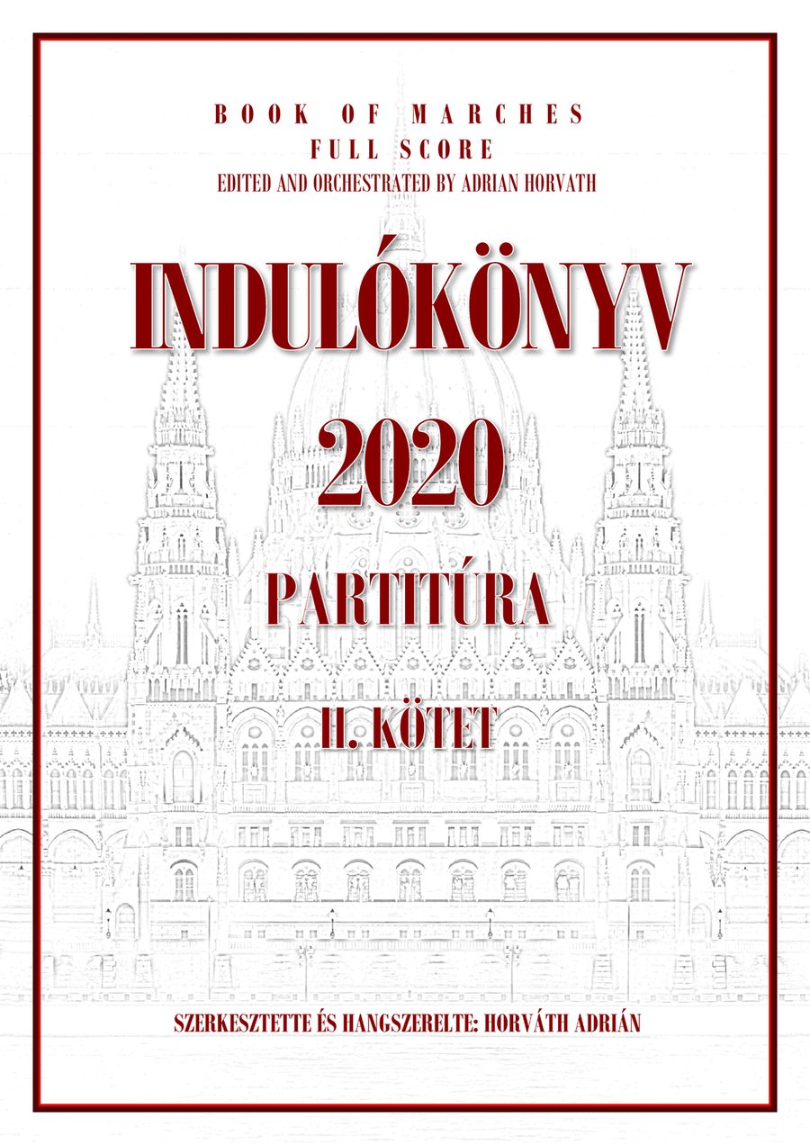 Indulókönyv 2020 - Partitúra II. kötet - Score Only