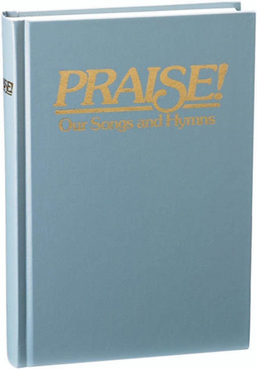 Praise! Our Songs And Hymns (Niv/Dawn Blue)