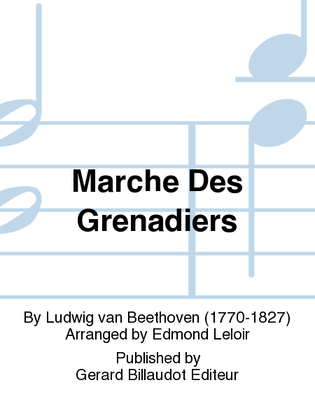 Marche des Grenadiers