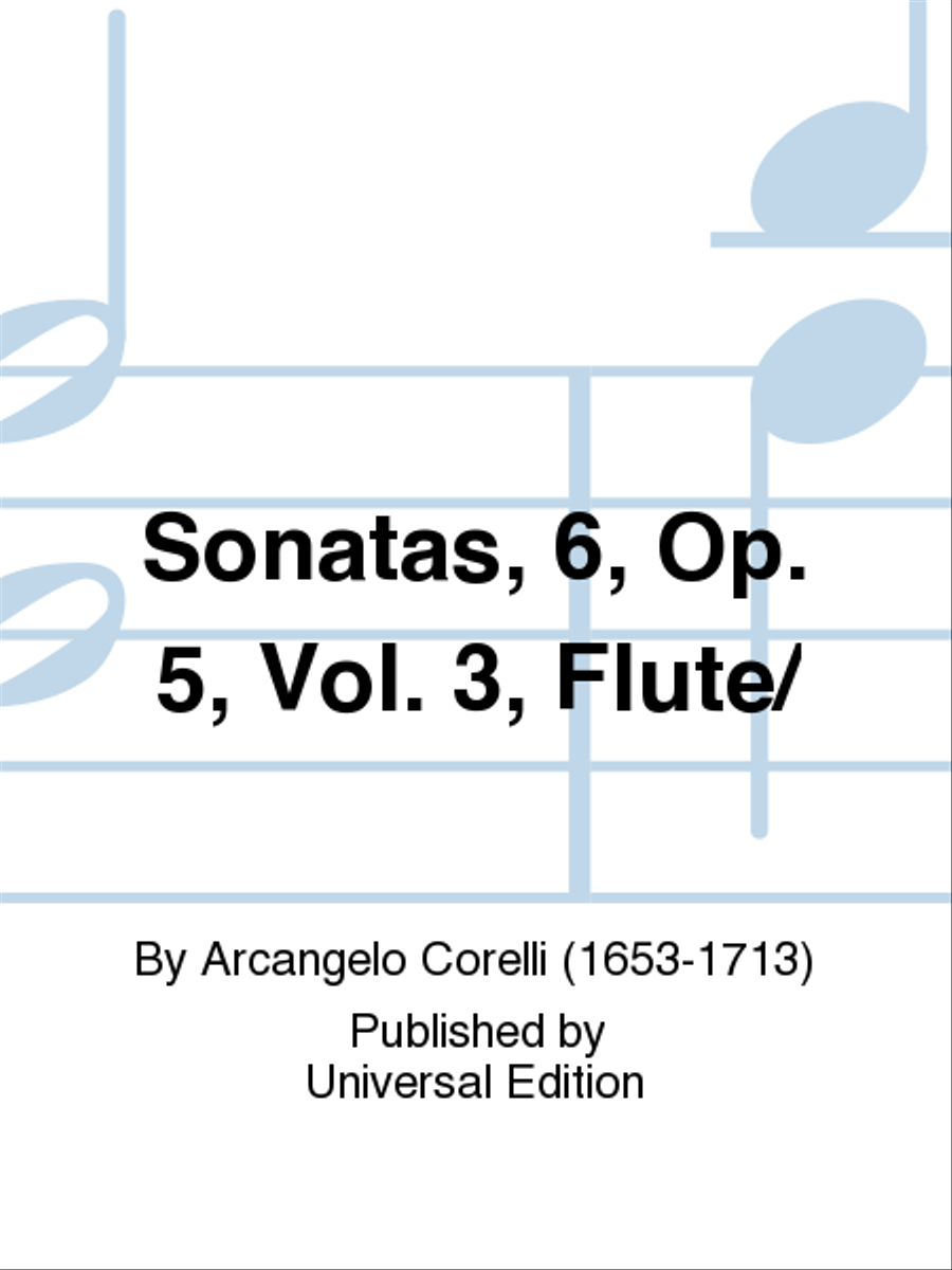 Sonatas, 6, Op. 5, Vol. 3, Fl/ Flute scores gallery preview page 1