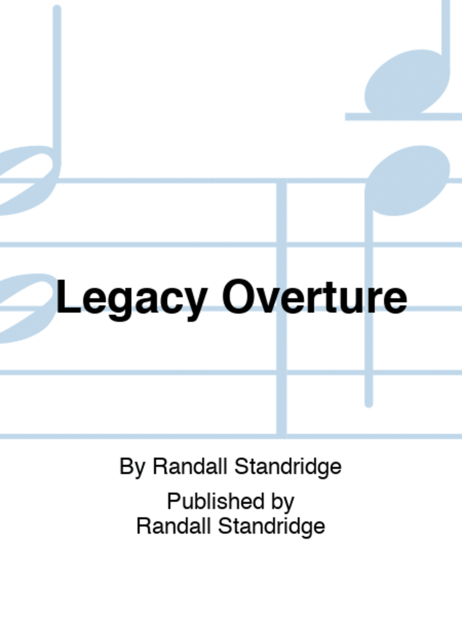 Legacy Overture