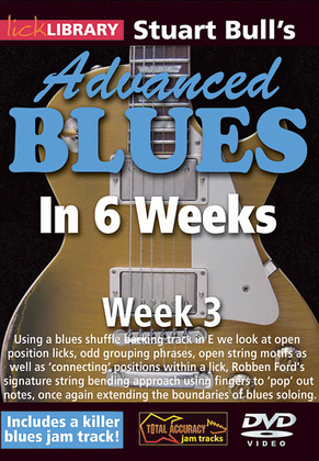 Stuart Bull's Advanced Blues in 6 Weeks