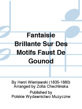 Book cover for Fantaisie Brillante Sur Des Motifs Faust De Gounod