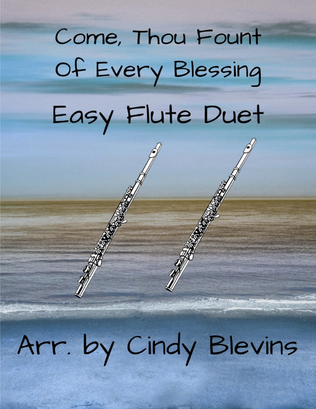 Book cover for Come, Thou Fount of Every Blessing, Easy Flute Duet