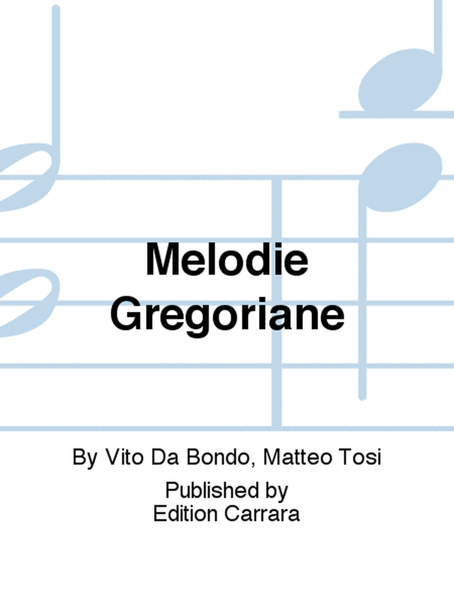 Melodie Gregoriane