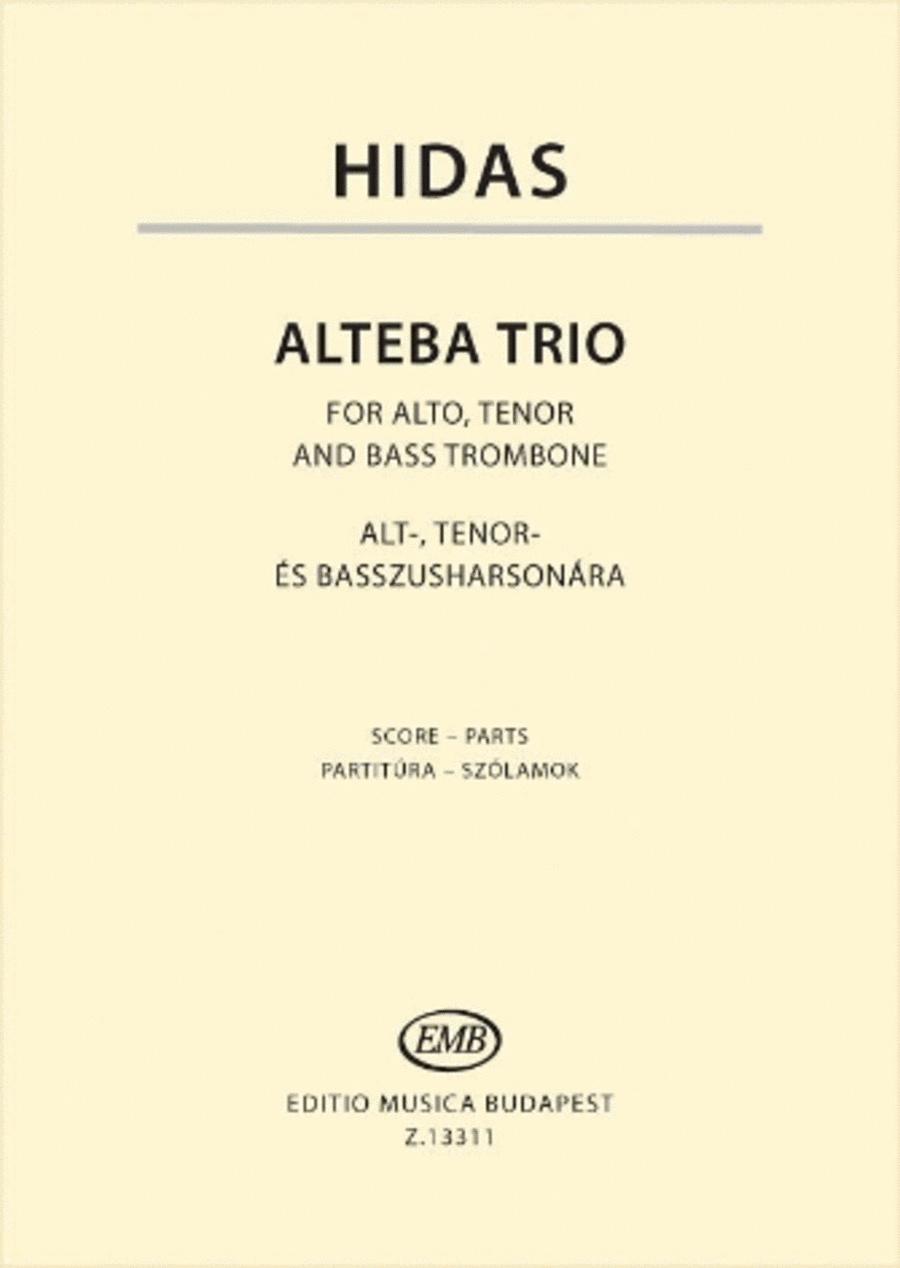 Alteba Trio for Alto, Tenor and Bass Trombone