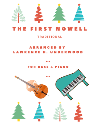 The First Nowell for Solo Double Bass
