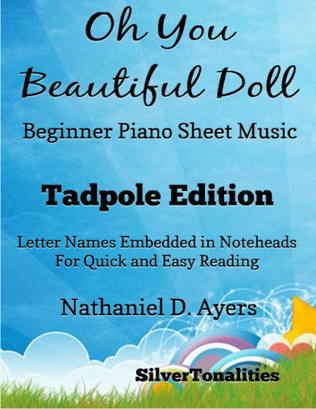 Oh You Beautiful Doll Beginner Piano Sheet Music 2nd Edition