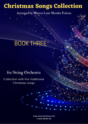 Book cover for Christmas Song Collection (for String Orchestra) - BOOK THREE