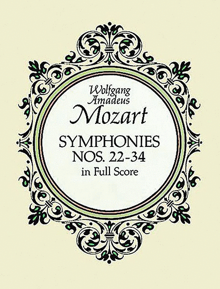 Symphonies Nos. 22-34 in Full Score