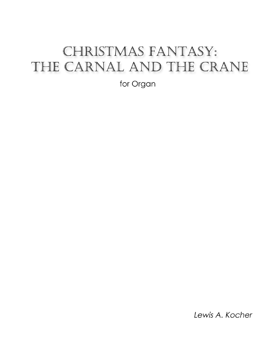 Christmas Fantasy: The Carnal and the Crane Organ Solo scores gallery preview page 1