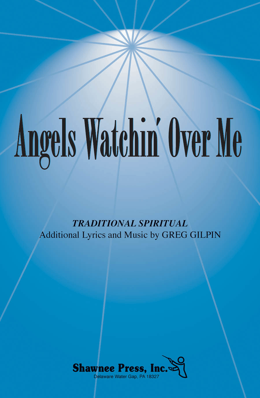 Angels Watchin' Over Me