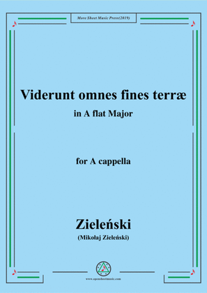 Zieleński-Viderunt omnes fines terræ,in A flat Major,for A cappella