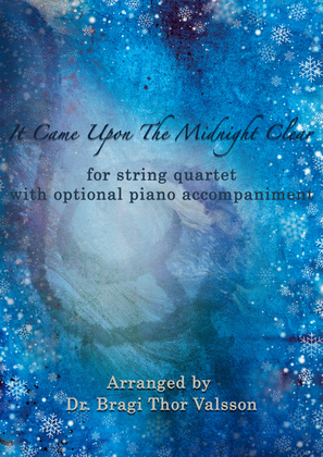 It Came Upon The Midnight Clear - String Quartet with optional Piano accompaniment