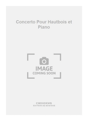 Concerto Pour Hautbois et Piano