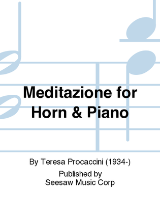 Meditazione for Horn & Piano