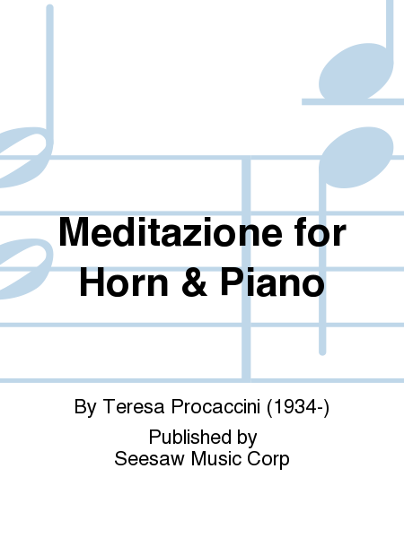 Meditazione for Horn & Piano