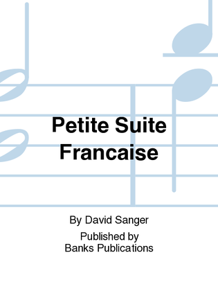 Petite Suite Francaise