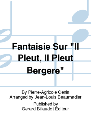 Book cover for Fantaisie sur "Il Pleut, Il Pleut Bergere"