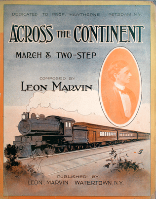 Across the Continent. March & Two-Step