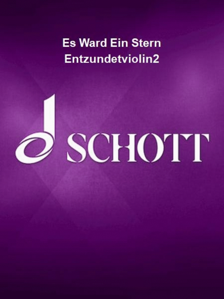 Es Ward Ein Stern Entzundetviolin2 Unison Choir scores gallery preview page 1