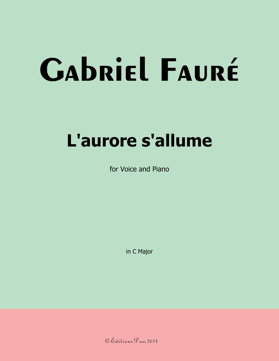 L'aurore s'allume, by Gabriel Fauré, in C Major Voice scores gallery preview page 1