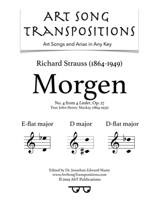 STRAUSS: Morgen, Op. 27 no. 4 (transposed to E-flat major, D major, and D-flat major)