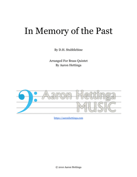 In Memory of the Past - for Brass Quintet