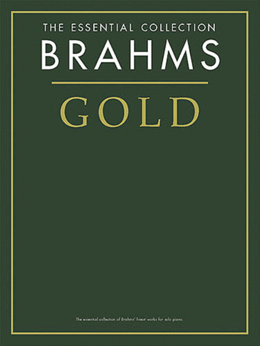 Brahms Gold – The Essential Collection Piano Solo scores gallery preview page 1